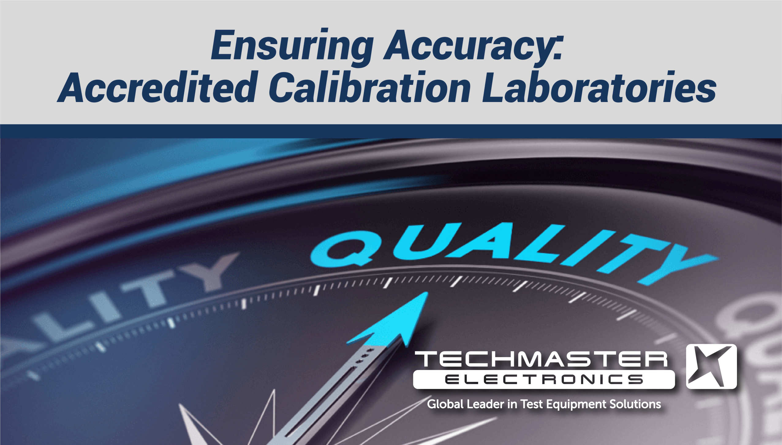 What is an accredited calibration laboratory?