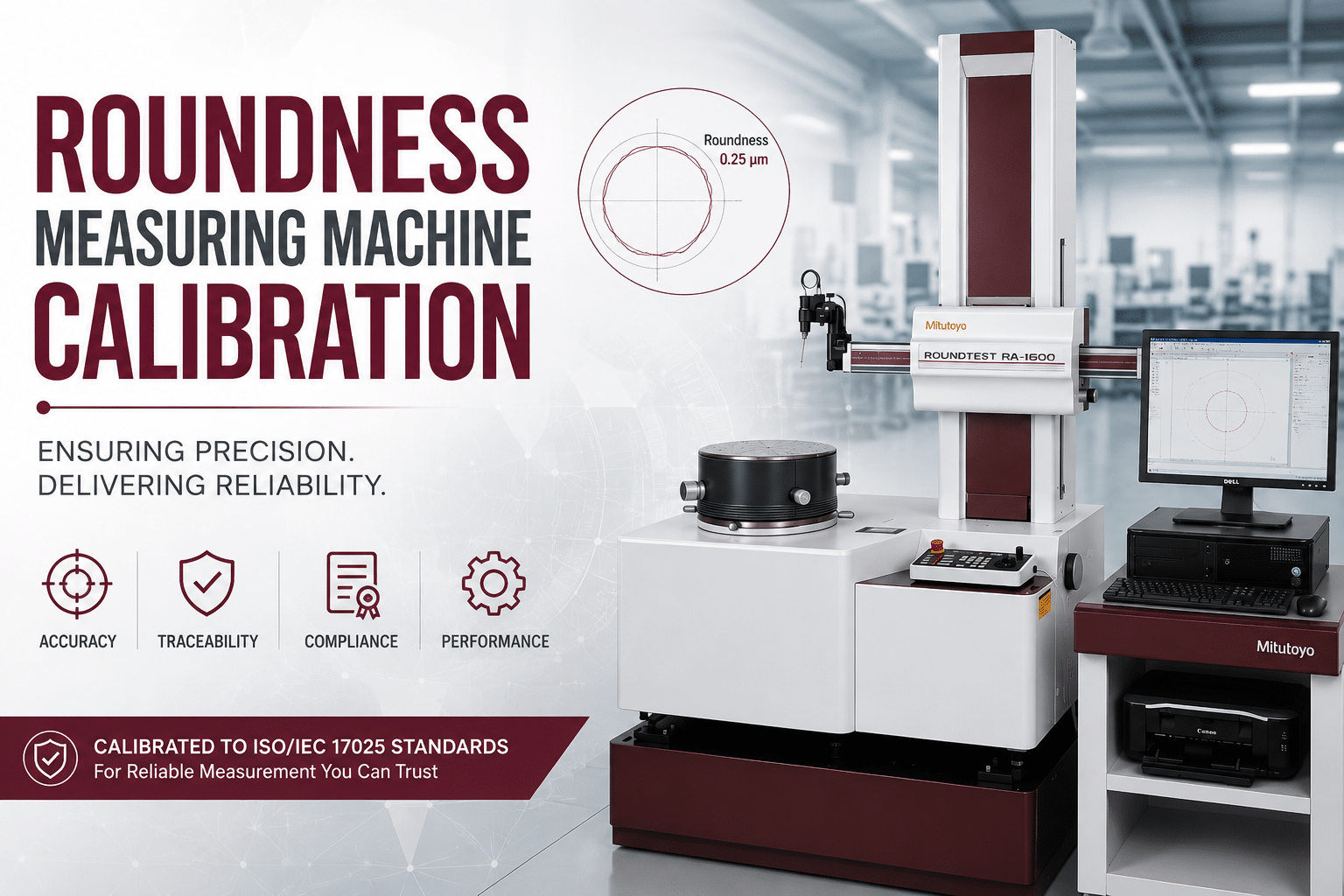 Roundness Measuring Machine Calibration services