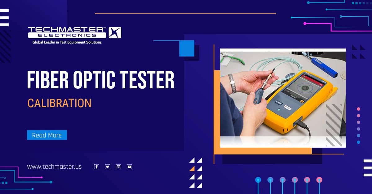 Fiber Optic Tester calibration