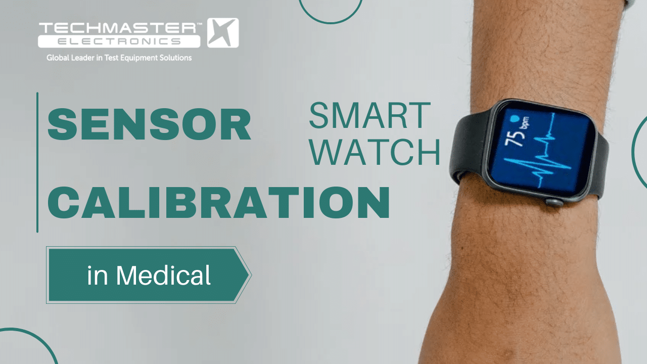The Crucial Role of Sensor Calibration in Medical