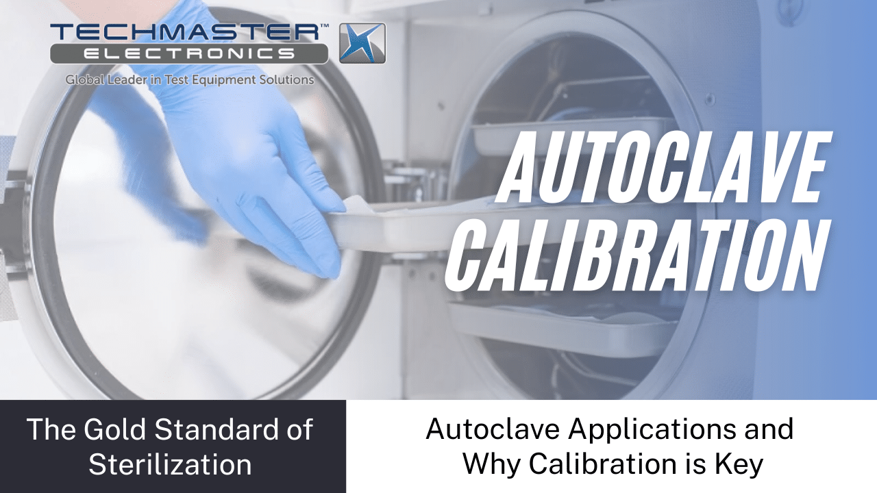 Autoclave Calibration: The Gold Standard of Sterilization