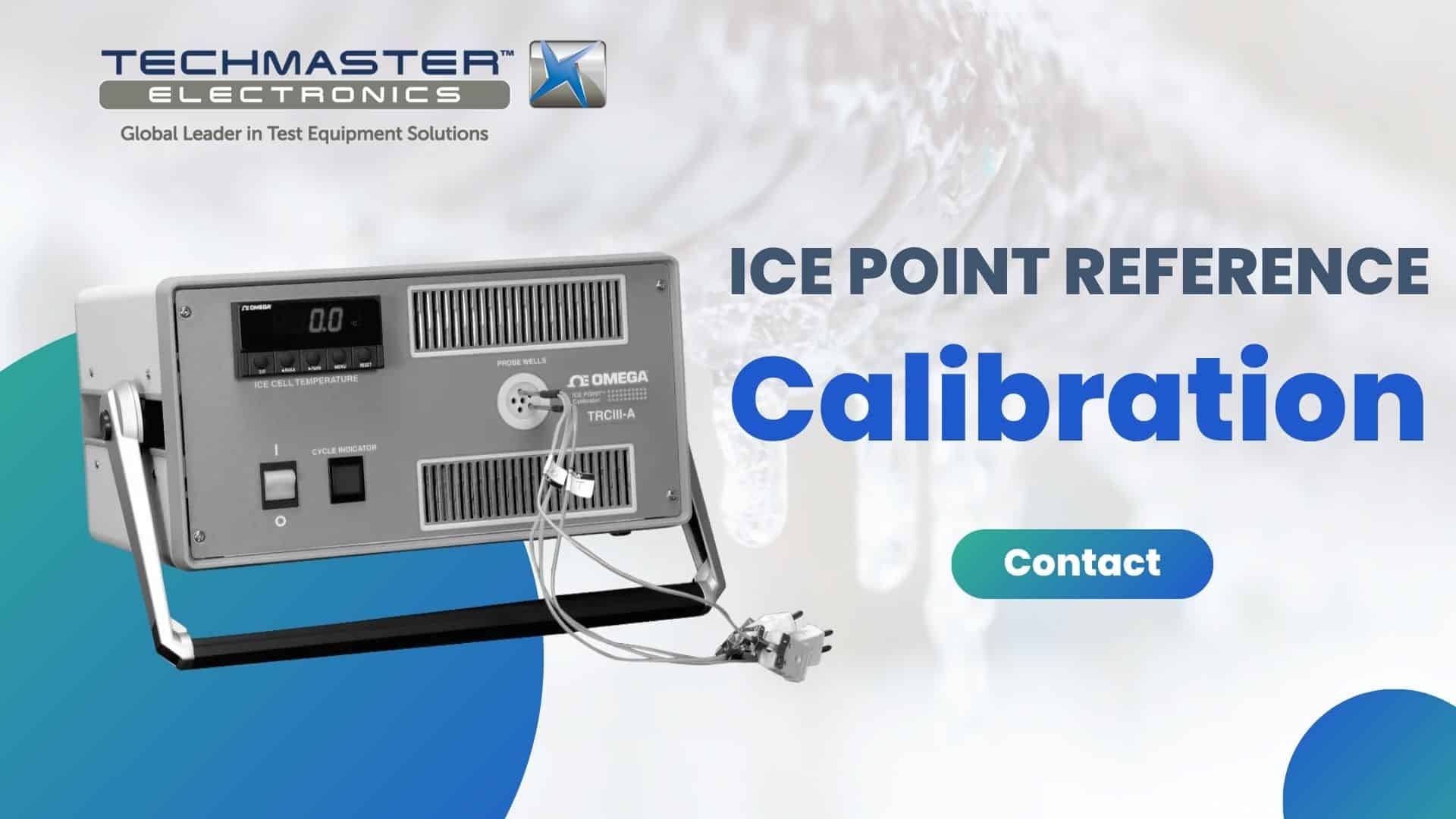 Why Ice Point Reference Calibration is Non-Negotiable?