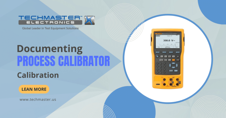 Process Calibration Support Documenting Process Calibrator Calibration...