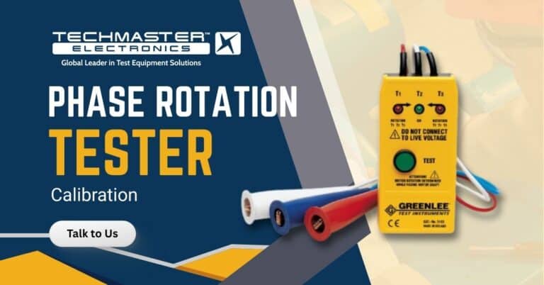 Phase Rotation Tester Calibration | ISO 17025 NIST-Traceable
