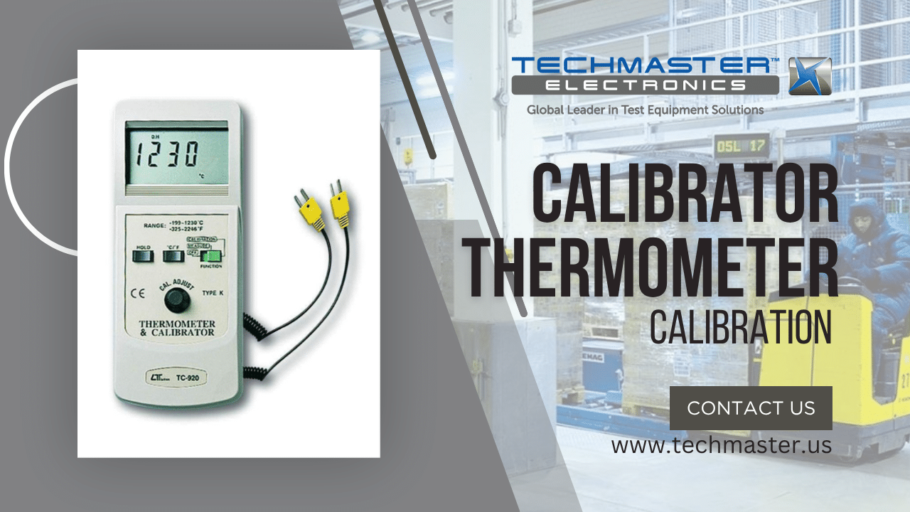 Calibrator-Thermometer Calibration services