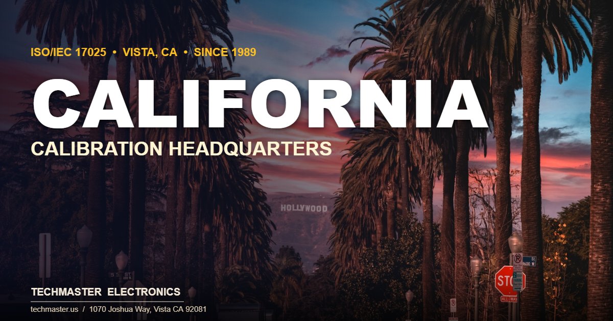 Calibration California headquarters at Techmaster's Vista ISO 17025 lab