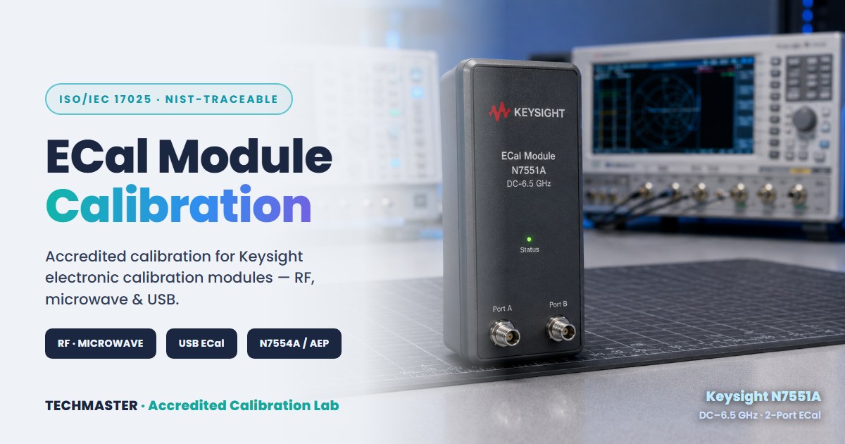 ECal Module Calibration — Keysight N7551A ECal module on an RF lab bench, ISO/IEC 17025 NIST-traceable calibration by Techmaster