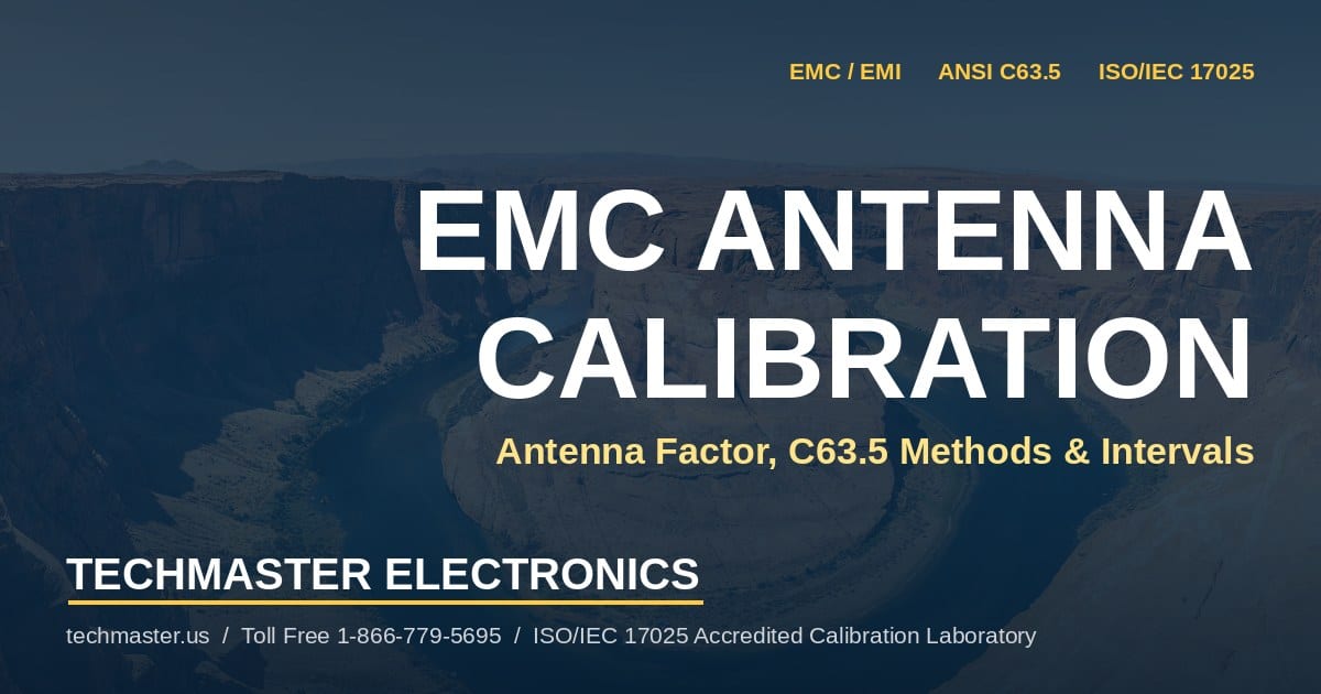 Techmaster Electronics EMC antenna calibration featured image with Horseshoe Bend Arizona background
