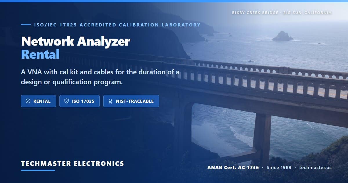 Network analyzer rental - VNA with calibration kit and cables for a full program