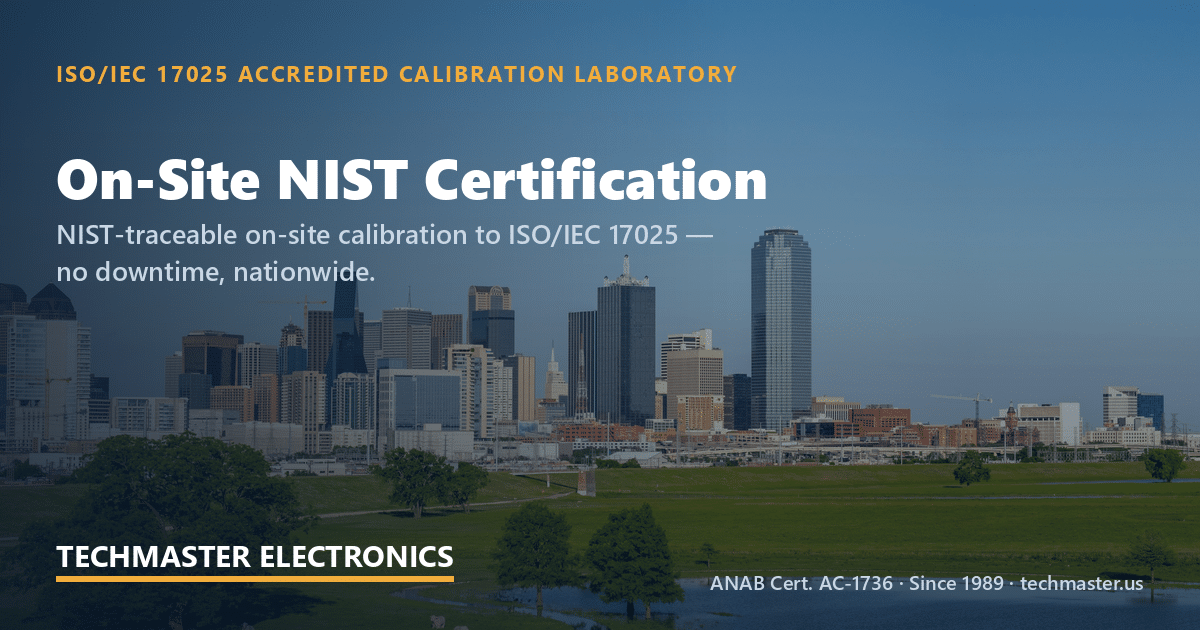 site nist certification no — Techmaster ISO 17025 accredited calibration