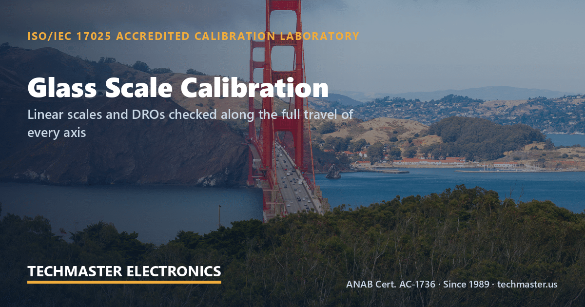glass scale calibration - Techmaster Electronics